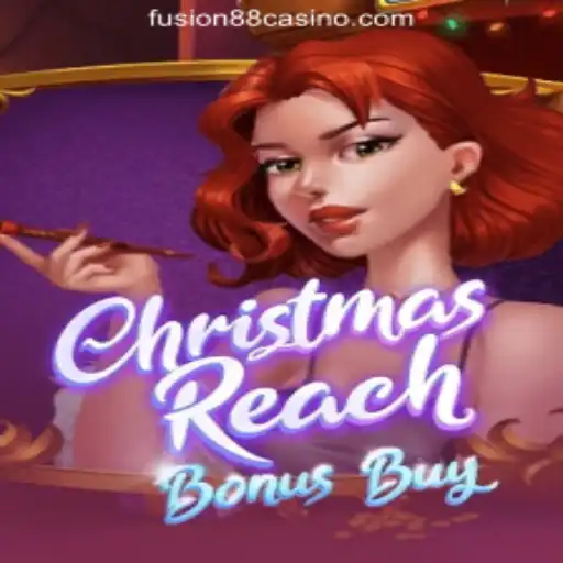 ChristmasReachBonusBuy: A Festive Delight at FUSION88 Online Casino Philippines