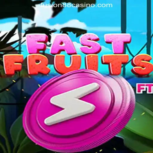 Exploring FastFruits: The Exciting Game at FUSION88 Online Casino Philippines