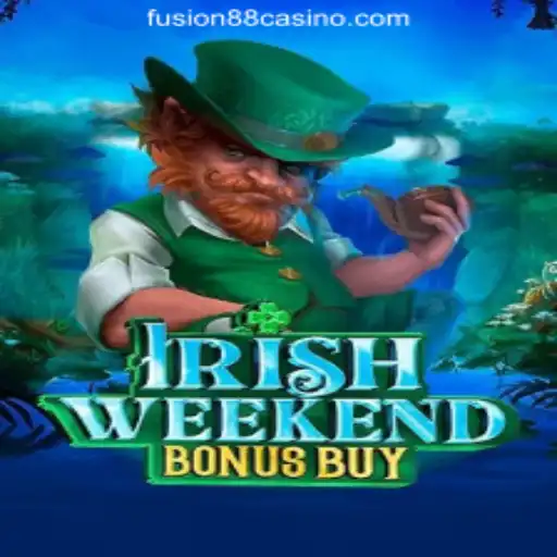 Exploring the Thrills of IrishWeekendBonusBuy at FUSION88 Online Casino Philippines