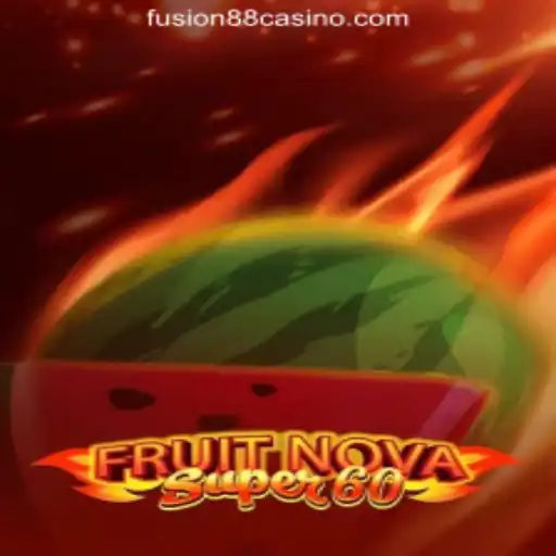 Exploring the Intricacies of FruitNovaSuper60 at FUSION88 Online Casino Philippines